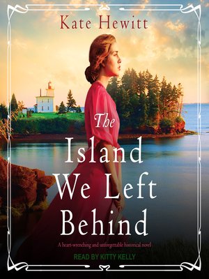 cover image of The Island We Left Behind